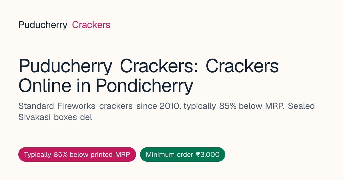 Puducherry Crackers: Crackers Online in Pondicherry
